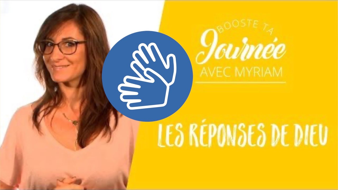 Booste ta Journée – Myriam – Les réponses de Dieu – LSF