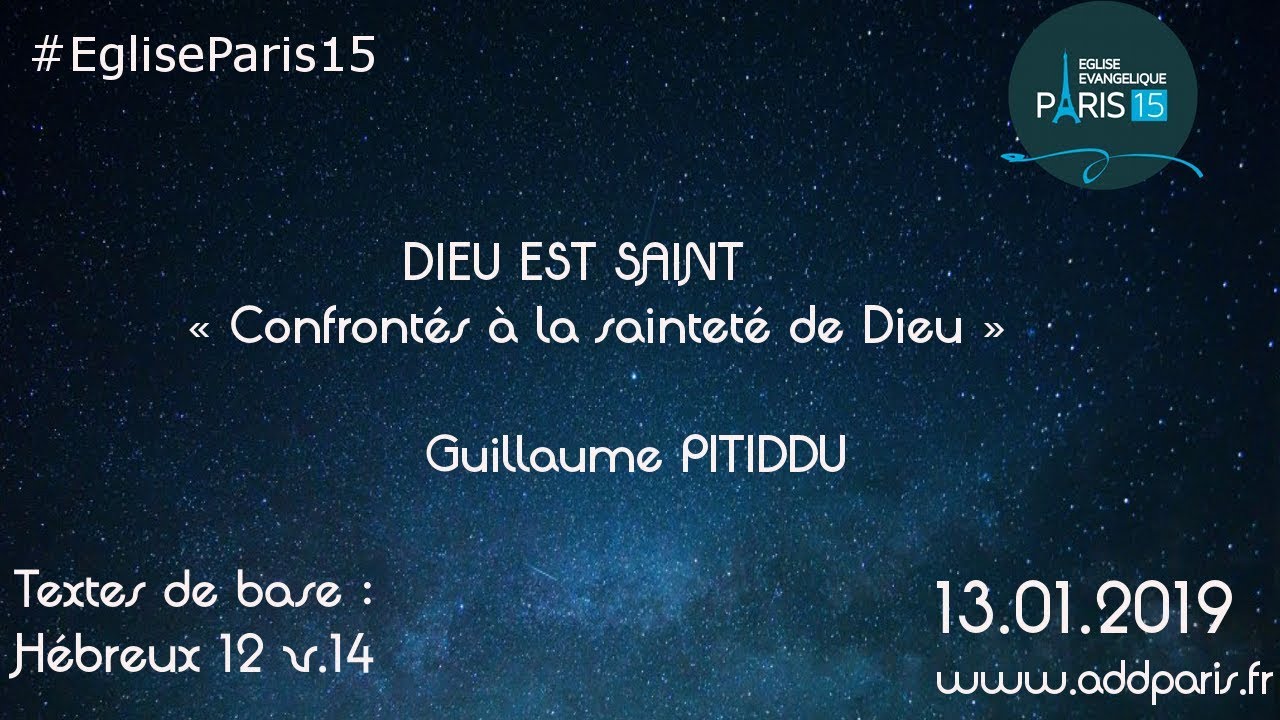 DIEU EST SAINT – Pasteur Guillaume PITIDDU