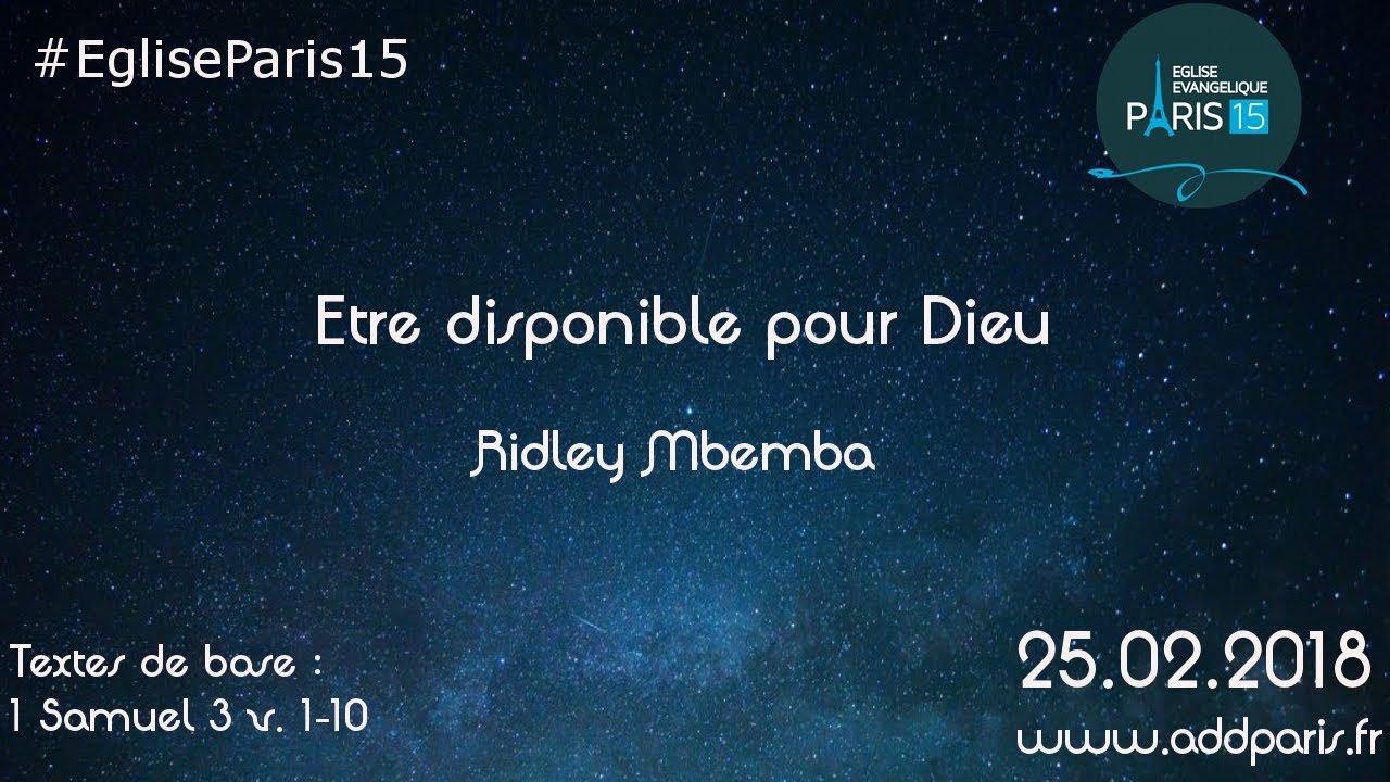 Etre disponible pour Dieu – Ridley Mbemba