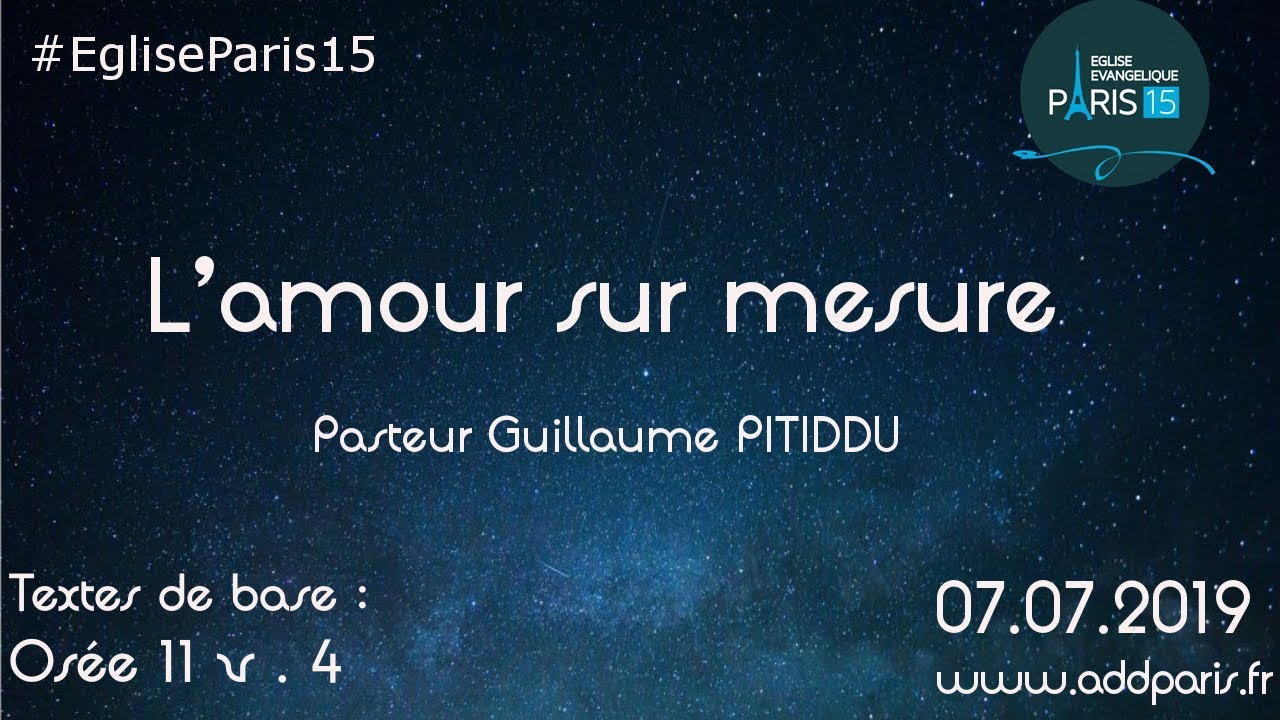 L’amour sur mesure – Pasteur Guillaume PITIDDU