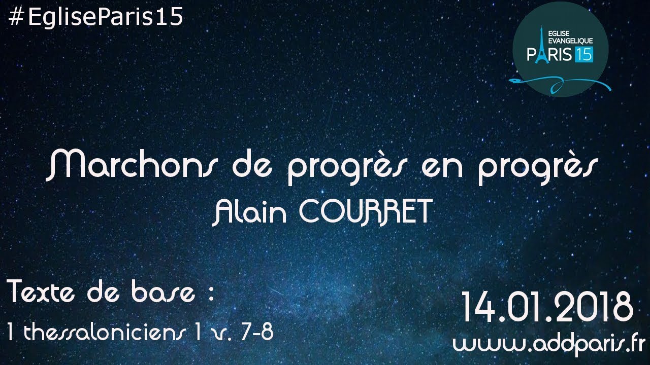 Marchons de progrès en progrès – Alain COURRET