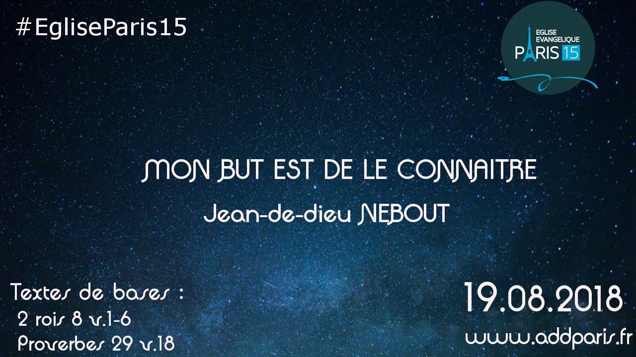 Mon but est de le connaître – Jean-de-Dieu NEBOUT