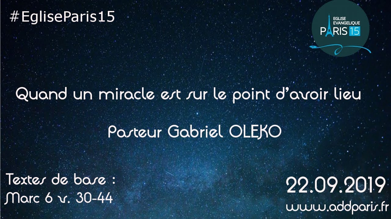 Quand un miracle est sur le point d’avoir lieu – Pasteur Gabriel OLEKO