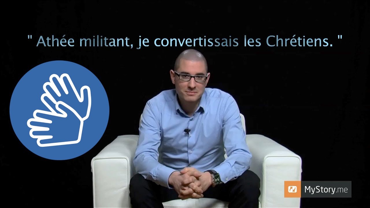 My Story – L’histoire d’ Alexis Masson – Athé militant, je convertissais les chrétiens – LSF